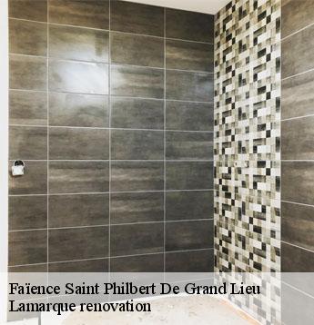 Faïence saint-philbert-de-grand-lieu-44310 Lamarque renovation